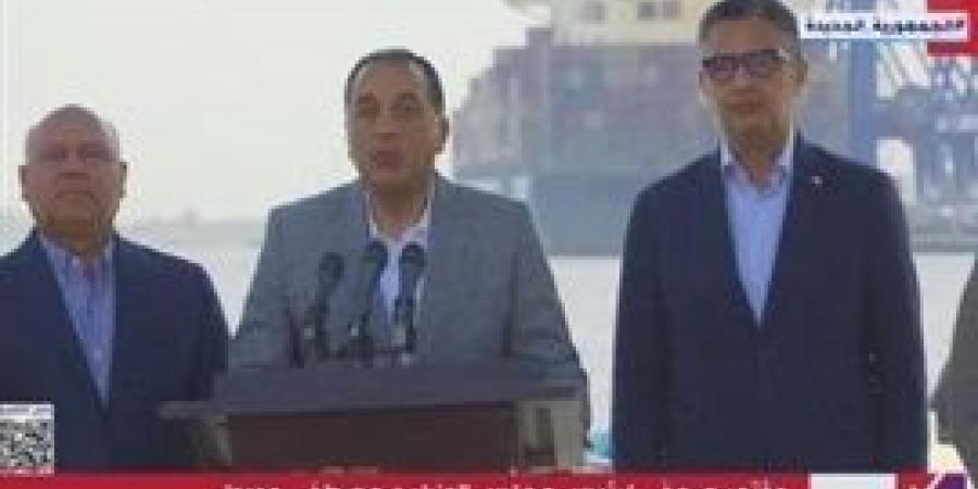 رئيس الوزراء: خلال عامين على الأكثر سنكون طورنا كل ميناء غرب بورسعيد