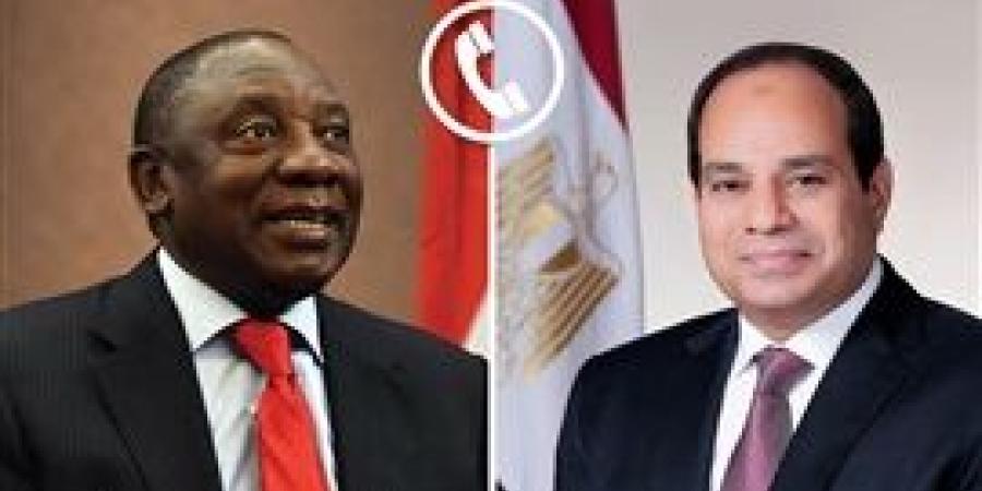 الرئيس السيسى ونظيره الجنوب أفريقى يبحثان هاتفيًا تطوير الشراكة الاقتصادية